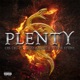 Plenty feat Krizz Kaliko Stevie Stone Ces Cru Single