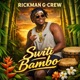 Switi bambo Single