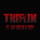 Triflin feat Shy Killer Coff Single