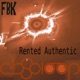 Rented Authentic EP