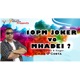 10 PM Joker vo Mhadei Single