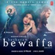 Besharam Bewaffa From Jaani Ve Single