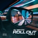 Roll Out Single feat Fun X Single