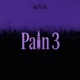 PAIN 3 Single