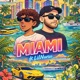 Miami feat Lil Nunu Single