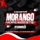 MORANGO DO NORDESTE 2K26 Single