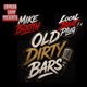 Ol Dirty Bars feat The Local Beat Plug Single