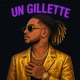 Un Gillete Single