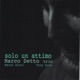 Solo un attimo feat Marco Ricci Tony Arco