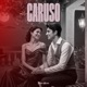 CARUSO Single