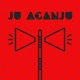 Ju Aganju feat Jussara Silveira Deeplick Lui Rabello Fernando Nunes Single