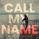 Call My Name feat Chris Nichols Single