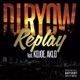 Replay feat Kojoe Aklo Single