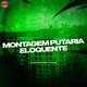 Montagem Putaria Eloquente Single