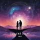 Too Far Away Single