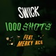 1000 Shots feat Merky ACE Single
