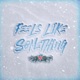 Feels Like Something Single