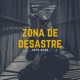 Zona de Desastre Single