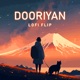 Dooriyan Lofi Flip Single