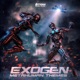 Exogen Metahuman Themes
