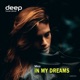 In My Dreams Single