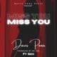 Miss you feat Geo Single