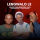 Lengwalo Le feat Peace Maker Single