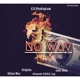 No Way feat China Mac Tripolar Diamond G A N G Zay Indo Slim Single