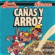 Cañas y Arroz Single