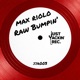 Raw Bumpin Single