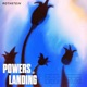 powers landing Single