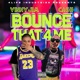 Bounce That 4 Me feat Cash Single