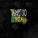 TRUMPET DO BRAZIL Single