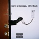 Leave a Message I ll Be Back