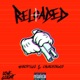 Reloaded feat Churchdagod Single