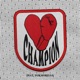 CHAMPION feat Tom Morello Single