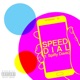 Speed Dial feat Spiffy Davis SLTSLT Single