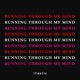 Running Through My Mind Single