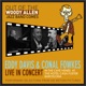 Selections From Woody Allen s Motion Pictures Live at the Hotel Casa Fuster Barcelona