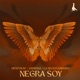 Negra Soy Single