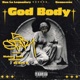 God Body feat DJ Raw B Mainey Vent Infinite Single