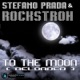 To the Moon Reloaded