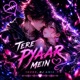 Tere Pyaar Mein EP