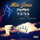 Mike Jones My Chips feat Johnathan Price Konsept Single