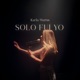 Solo Fuí Yo Single