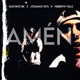 Amén feat Heberth Veliz Cósmico 90 s Single