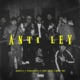 Anti ley feat Fernandoa22 Papi joseo Bry G Boy Single