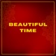 Beautiful Time Single