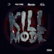 Kill Mode feat Mastamind Menacide Ritt Theme Single