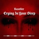 Crying In Your Sleep Single
